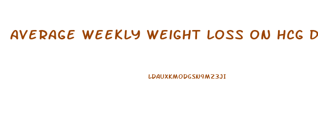 Average Weekly Weight Loss On Hcg Diet