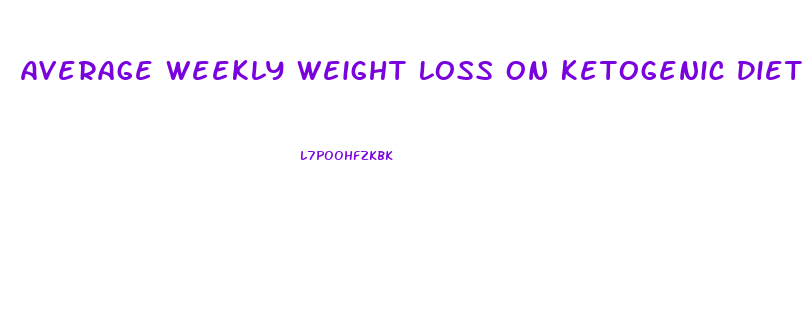 Average Weekly Weight Loss On Ketogenic Diet