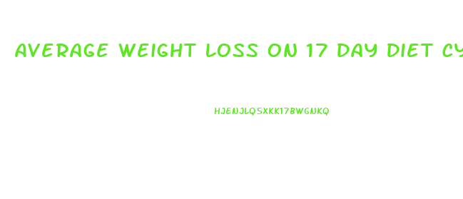 Average Weight Loss On 17 Day Diet Cycle 1