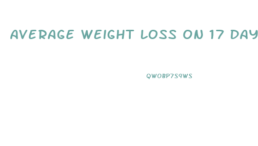 Average Weight Loss On 17 Day Diet Cycle 1