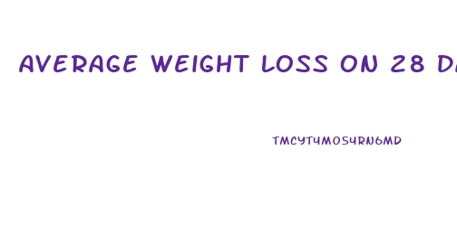 Average Weight Loss On 28 Day Diet