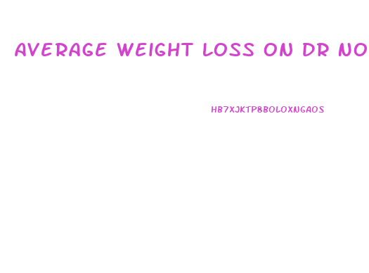 Average Weight Loss On Dr Nowzaradan 2024 Cal Diet