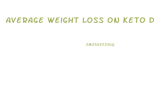 Average Weight Loss On Keto Diet For One Month