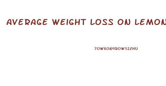 Average Weight Loss On Lemonade Diet