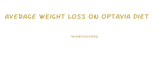 Average Weight Loss On Optavia Diet