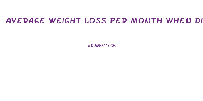 Average Weight Loss Per Month When Dieting After 25