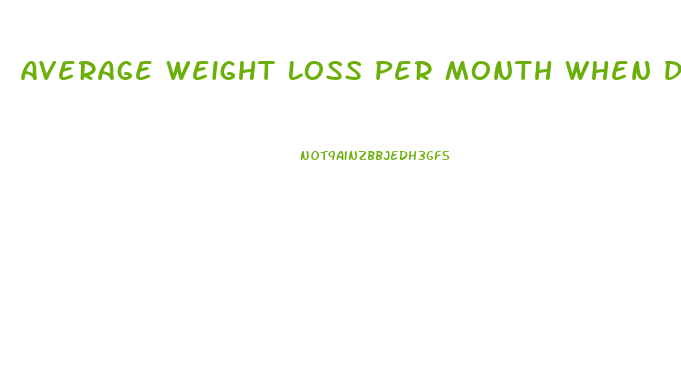 Average Weight Loss Per Month When Dieting After 25