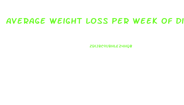 Average Weight Loss Per Week Of Dieting