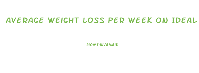 Average Weight Loss Per Week On Ideal Protein Diet