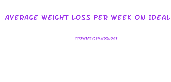 Average Weight Loss Per Week On Ideal Protein Diet