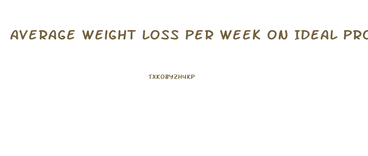 Average Weight Loss Per Week On Ideal Protein Diet