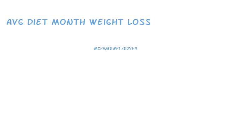 Avg Diet Month Weight Loss
