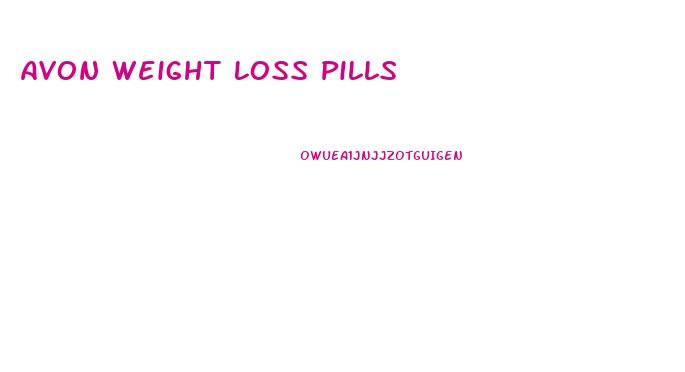 Avon Weight Loss Pills