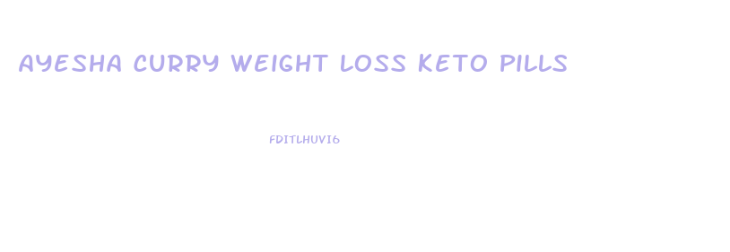 Ayesha Curry Weight Loss Keto Pills