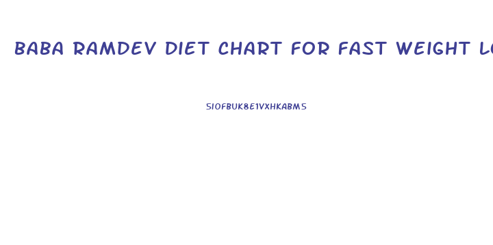 Baba Ramdev Diet Chart For Fast Weight Loss