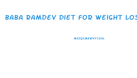 Baba Ramdev Diet For Weight Loss