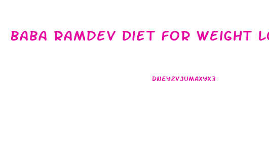 Baba Ramdev Diet For Weight Loss