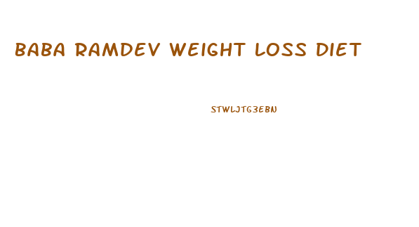 Baba Ramdev Weight Loss Diet