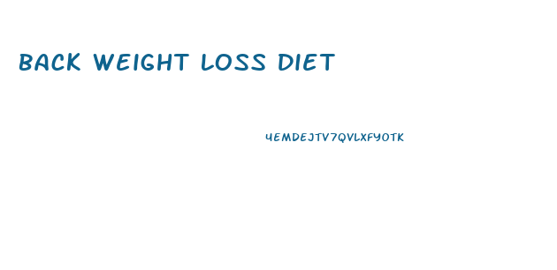 Back Weight Loss Diet