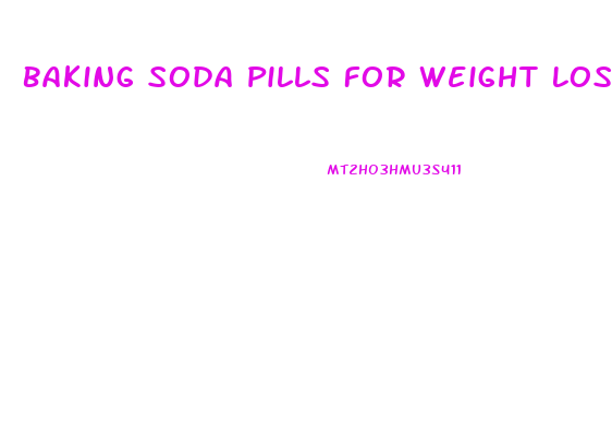 Baking Soda Pills For Weight Loss