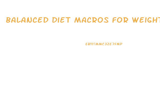 Balanced Diet Macros For Weight Loss