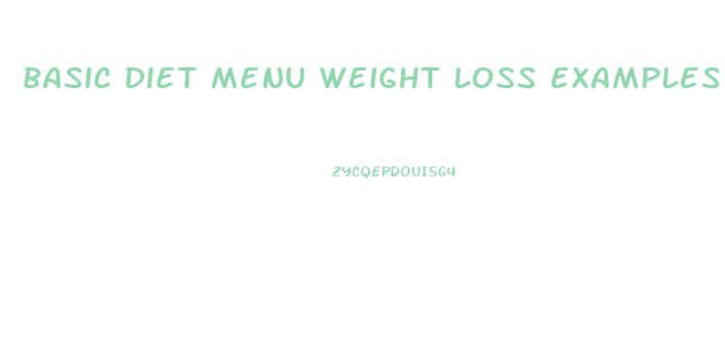 Basic Diet Menu Weight Loss Examples
