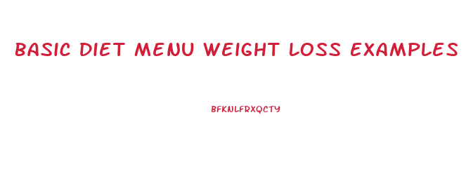 Basic Diet Menu Weight Loss Examples