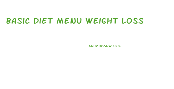 Basic Diet Menu Weight Loss