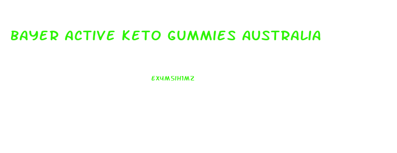 Bayer Active Keto Gummies Australia