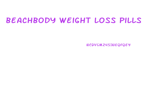 Beachbody Weight Loss Pills