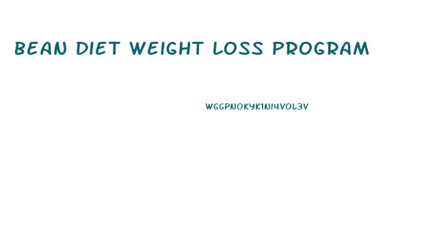 Bean Diet Weight Loss Program