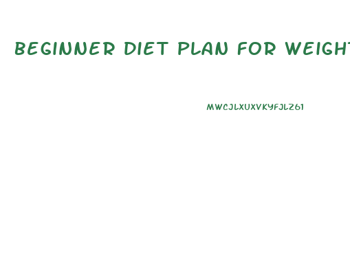 Beginner Diet Plan For Weight Loss For Female Free