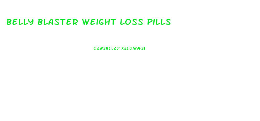 Belly Blaster Weight Loss Pills