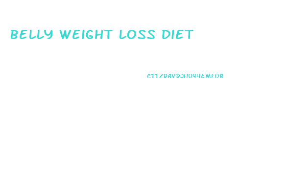 Belly Weight Loss Diet