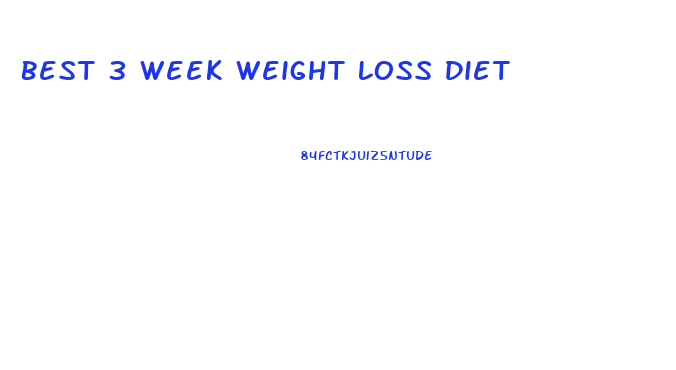 Best 3 Week Weight Loss Diet