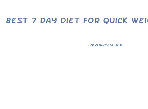 Best 7 Day Diet For Quick Weight Loss