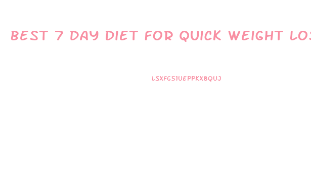 Best 7 Day Diet For Quick Weight Loss