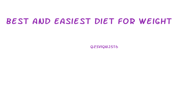 Best And Easiest Diet For Weight Loss