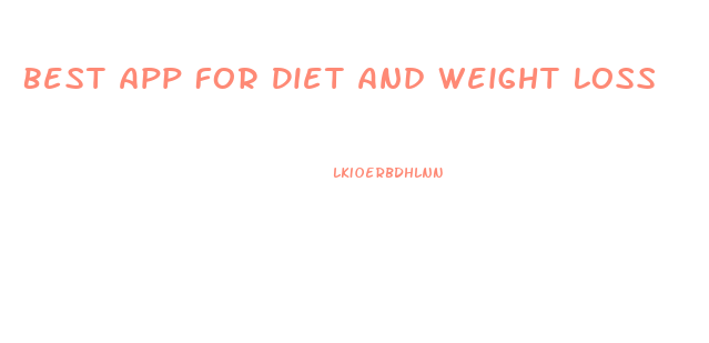 Best App For Diet And Weight Loss