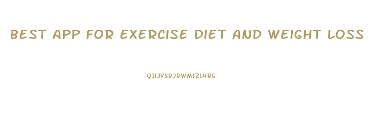 Best App For Exercise Diet And Weight Loss