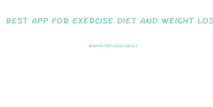 Best App For Exercise Diet And Weight Loss