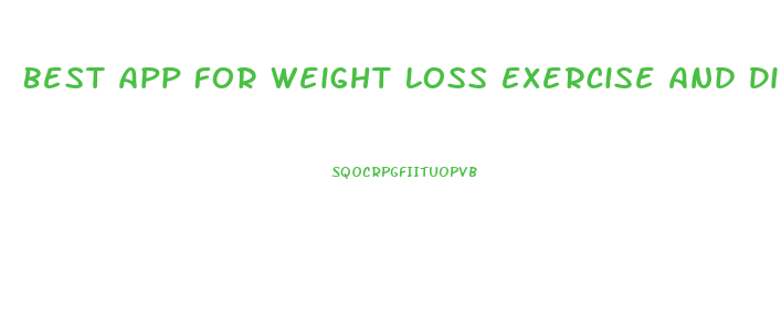 Best App For Weight Loss Exercise And Diet
