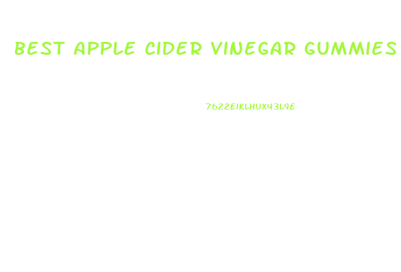 Best Apple Cider Vinegar Gummies For Weight Loss
