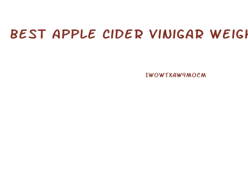 Best Apple Cider Vinigar Weight Loss Diet