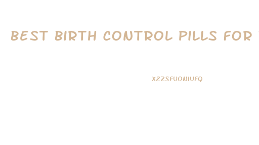 Best Birth Control Pills For Weight Loss Philippines