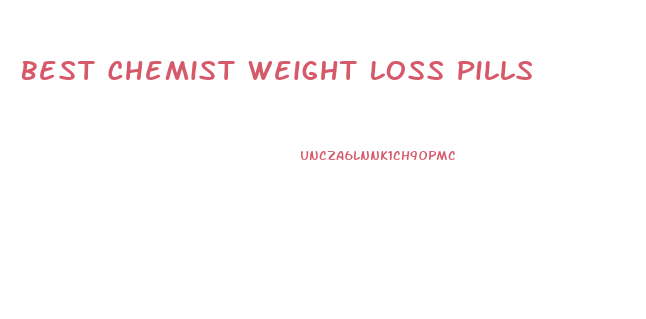 Best Chemist Weight Loss Pills