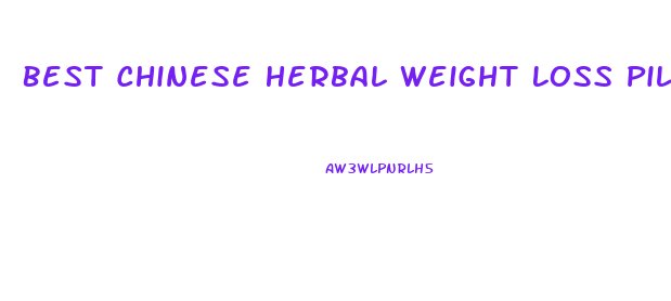 Best Chinese Herbal Weight Loss Pills