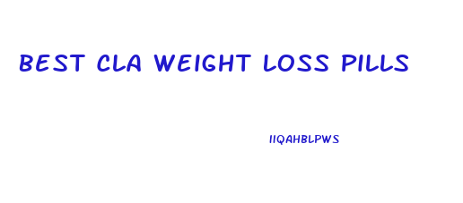 Best Cla Weight Loss Pills