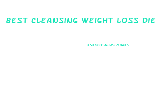 Best Cleansing Weight Loss Diet