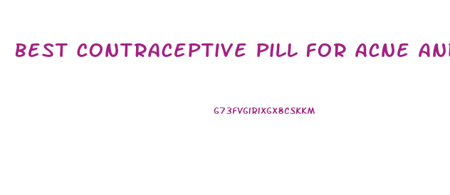 Best Contraceptive Pill For Acne And Weight Loss